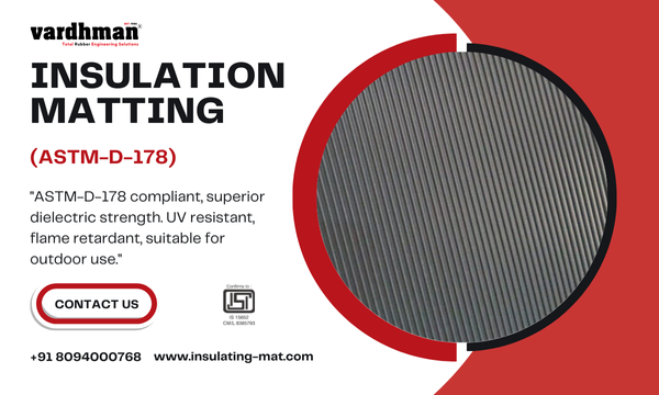 Insulation Matting ASTM-D-178